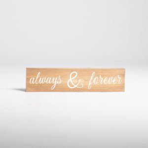 Always & Forever Sign
